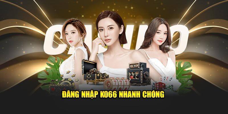 Lý do đăng nhập Ko66 luôn được đánh giá cao Lý do đăng nhập Ko66 luôn được đánh giá cao